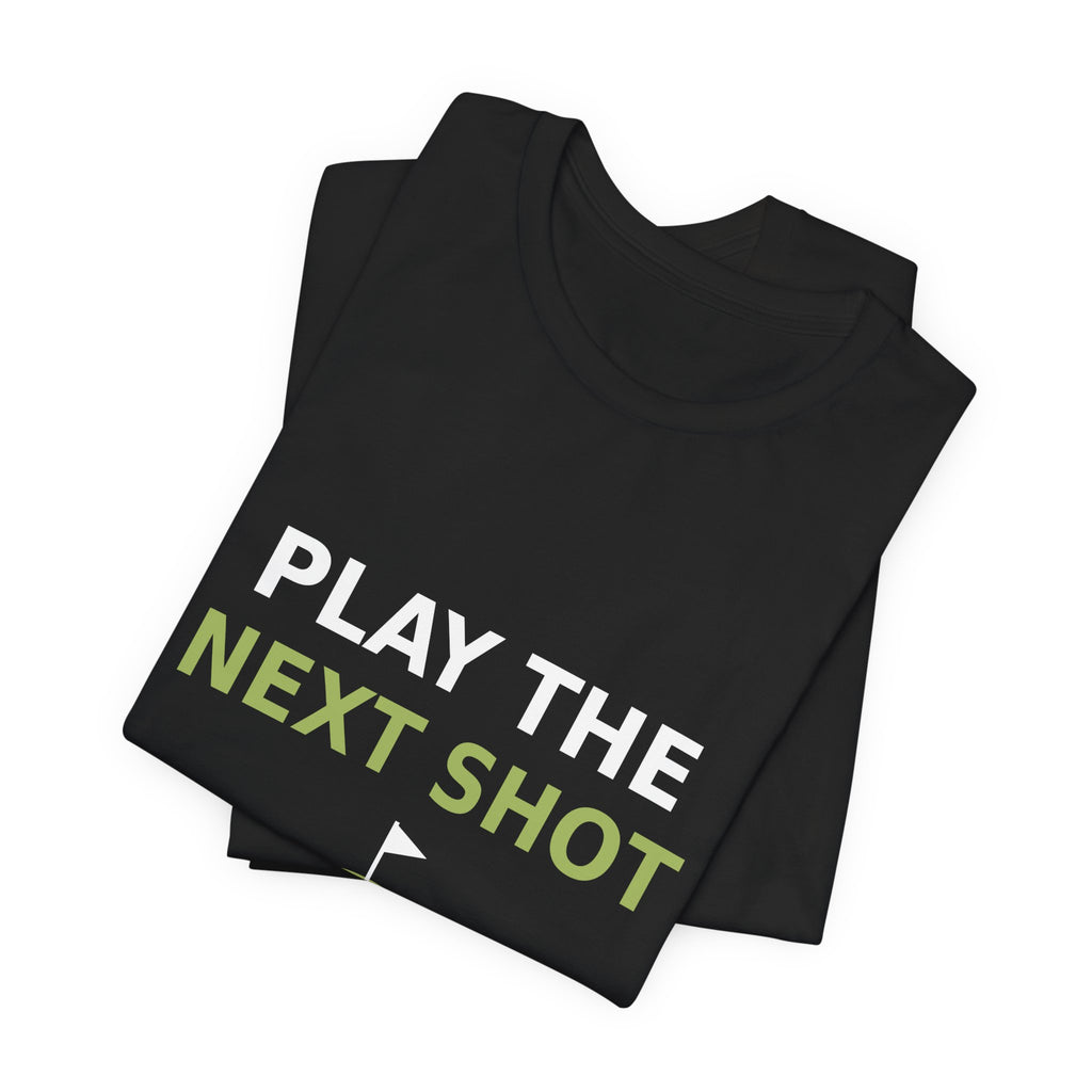Play the Next Shot
