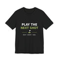 Play the Next Shot