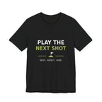 Play the Next Shot