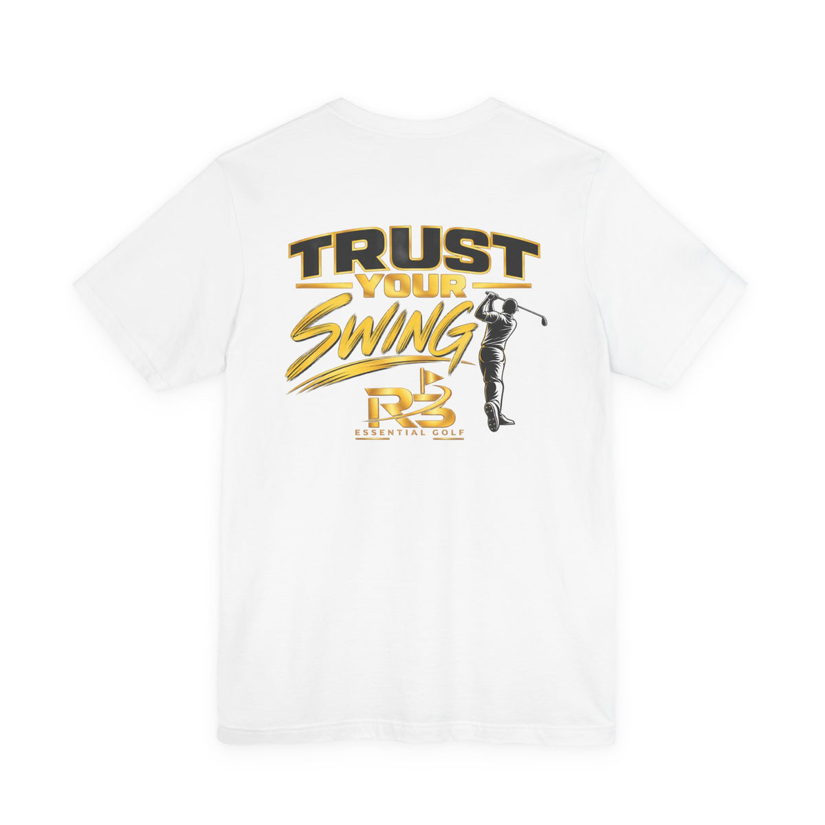 Trust Your Swing